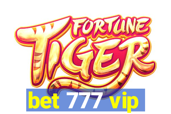 bet 777 vip